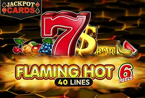 Flaming Hot 6 Reel